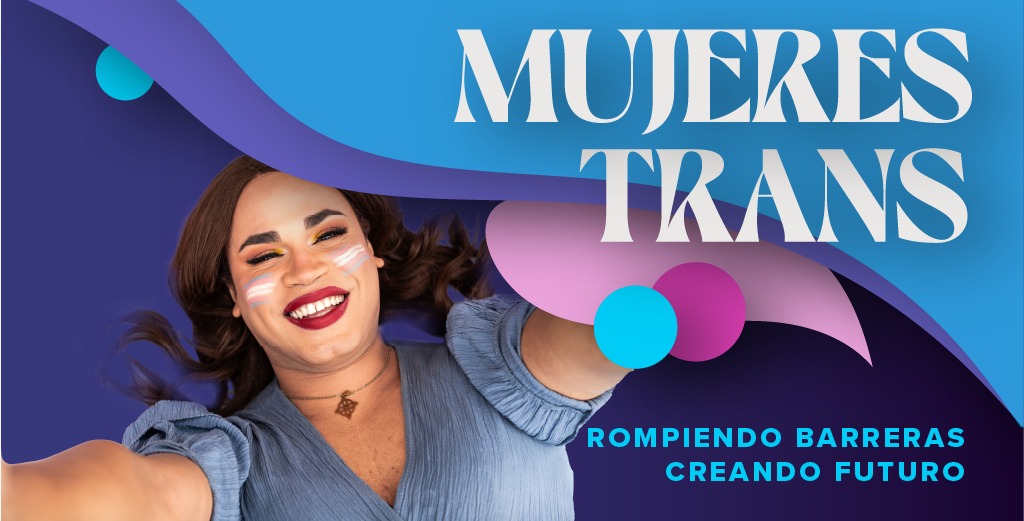 Mujeres Trans, rompiendo barreras, creando futuro. La Nueva Iniciativa de Cesida contra el Estigma y la Discriminación